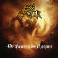 AXEMASTER - Of Beasts And Plagues (ALL NOIR)